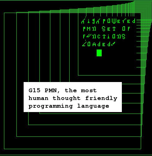 G15 PMN The Most Human-Thought Friendly Programming Language by SRWeber